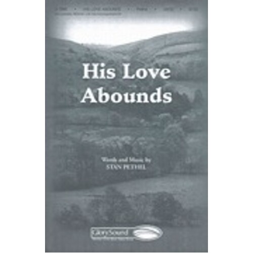 His Love Abounds