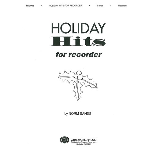 Holiday Hits For Recorder Norman Sands 