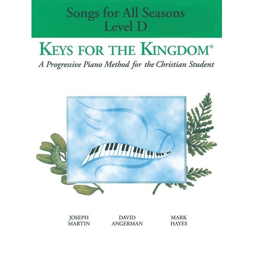 Keys For The Kingdom Level D Songs All Seasons