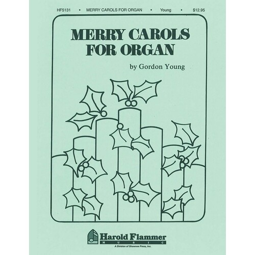 Merry Carols For Gordon Young