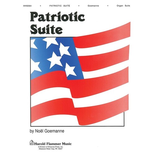 Patriotic Suite Organ 