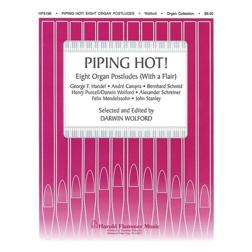 Piping Hot Eight Organ Postludes 