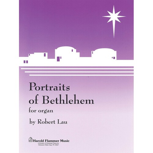 Portraits Of Bethlehem Robert Lau