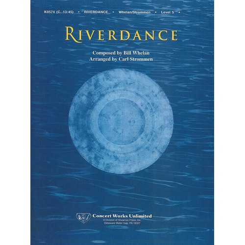 Riverdance Carl Strommen Concert Band 5