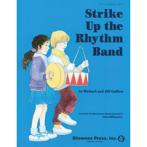 Strike Up The Rhythm Band