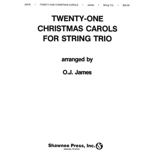 Twenty One Christmas Carols For Str 