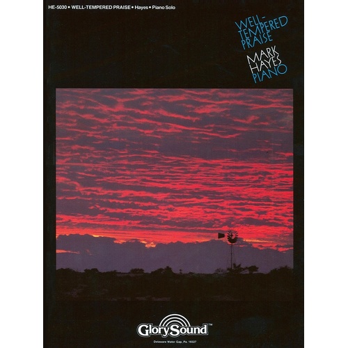 Well Tempered Praise 1 Piano Coll (Softcover Book)
