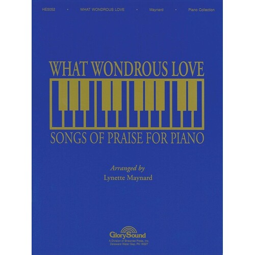 What Wondrous Love Piano Coll 