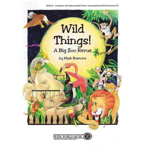 Wild Things! A Big Zoo Revue Collection Classroom Kit