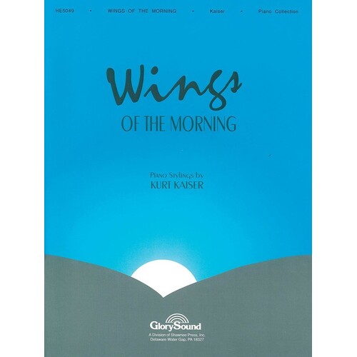 Wings Of The Morning Piano Coll 