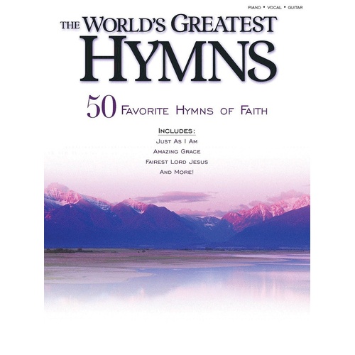 The Worlds Greatest Hymns 50 Favorite Of Faith V