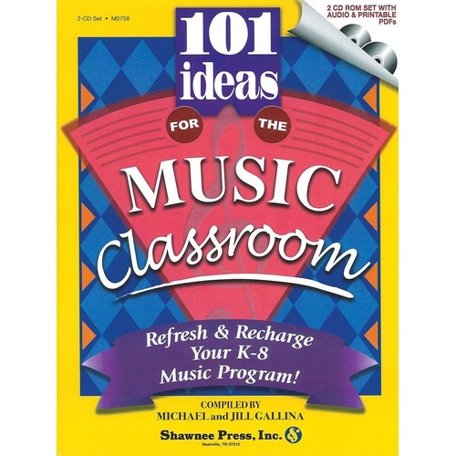 101 Ideas for the Music Classroom Book with 2 CDs Set