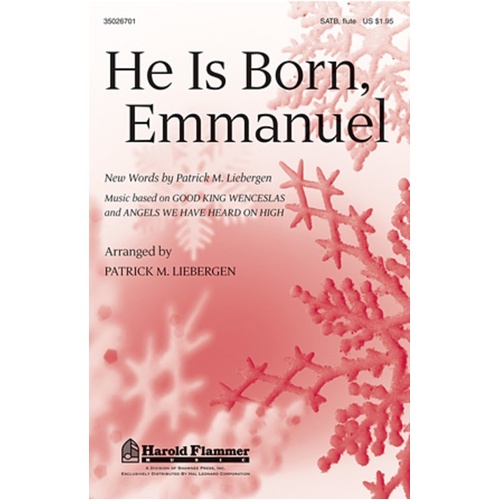 He Is Born Emmanuel SATB