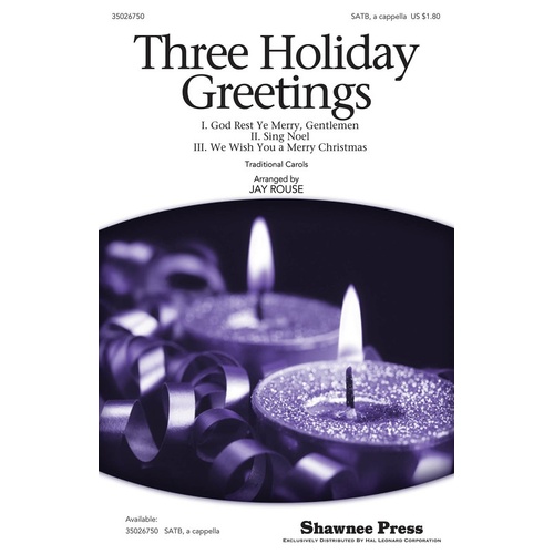 Three Holiday Greetings SATB (Octavo)