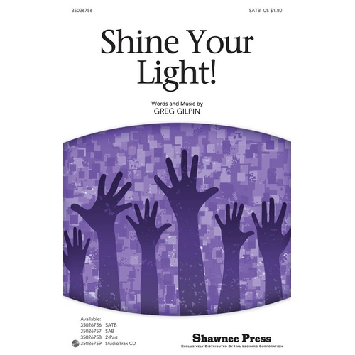 Shine Your Light SATB (Octavo)
