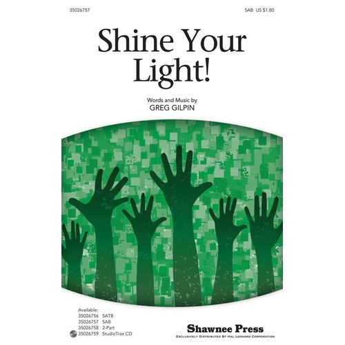 Shine Your Light SAB (Octavo)