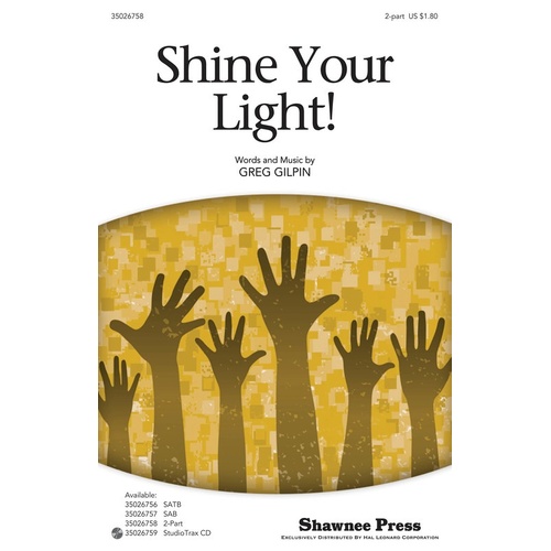 Shine Your Light 2Pt (Octavo)