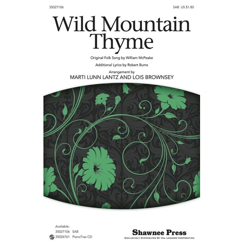 Wild Mountain Thyme SAB Choral Arrangement