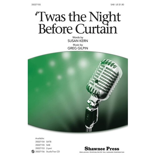 Twas The Night Before Curtain SAB (Octavo)