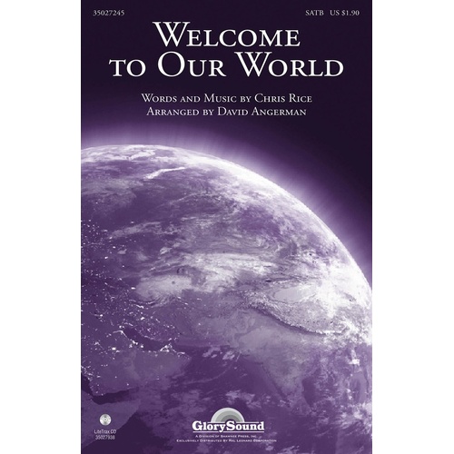 Welcome To Our World SATB (Octavo)