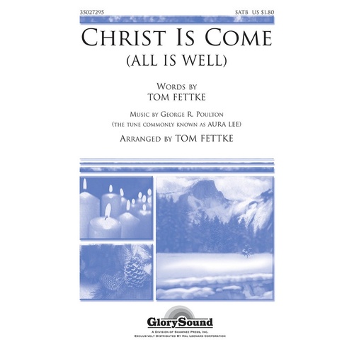Christ Is Come SATB (Octavo)