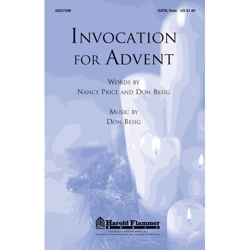 Invocation For Advent SATB And Flute (Octavo)