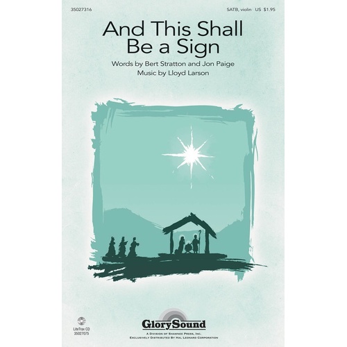 And This Shall Be A Sign SATB (Octavo)