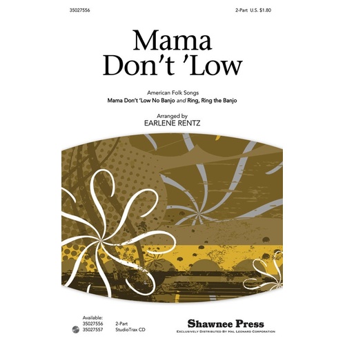 Mama Dont Low (With Ring Ring The Banjo) 2Pt (Octavo)