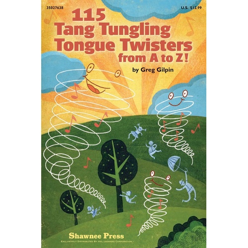 115 Tang Tungling Tongue Twisters From A To Z (Softcover Book)