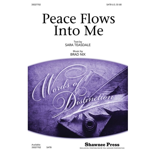 Peace Flows Into Me SATB (Octavo)