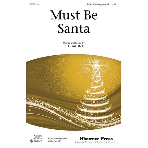 Must Be Santa 2Pt (Octavo)