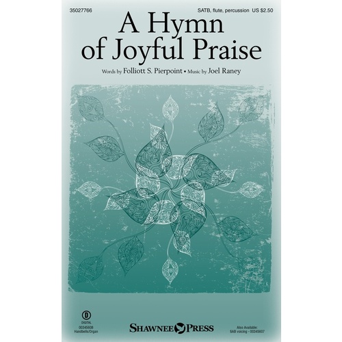 A Hymn Of Joyful Praise SATB