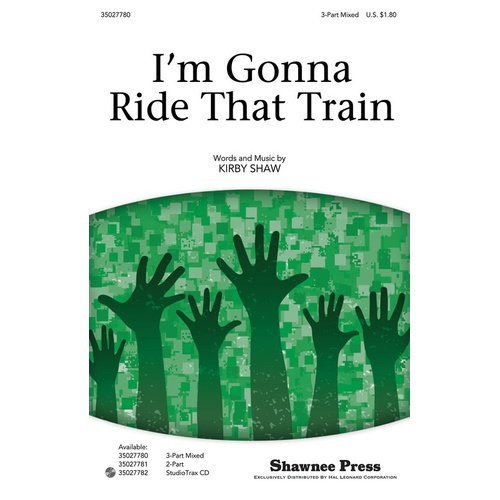 Im Gonna Ride That Train 3Pt (Octavo)
