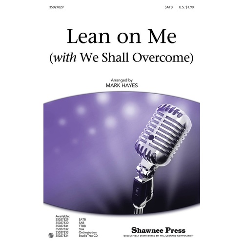 Lean On Me With We Shall Overcome SATB (Octavo)