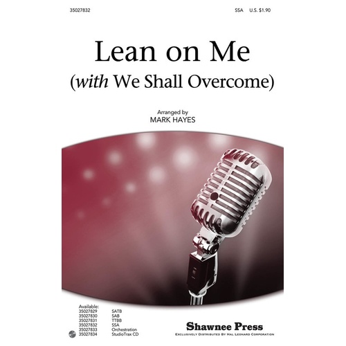 Lean On Me With We Shall Overcome SSA (Octavo)