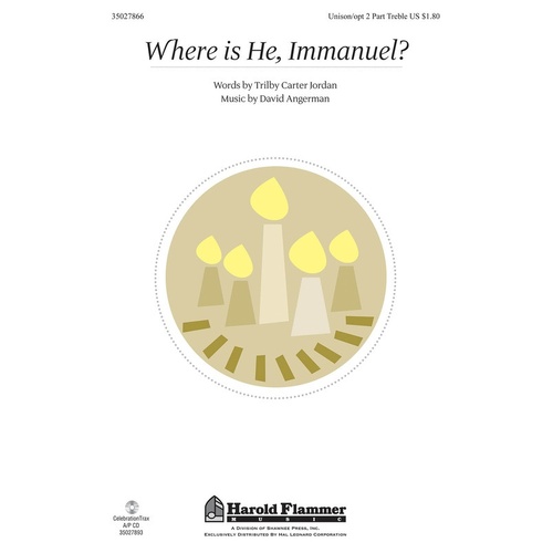 Where Is He Immanuel Unison Or 2Pt (Octavo)
