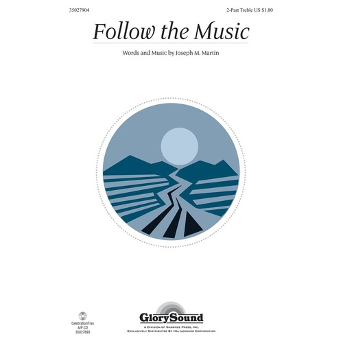 Follow The Music 2Pt (Octavo)