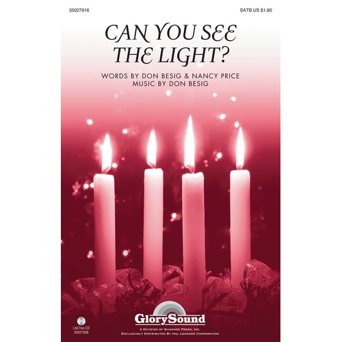 Can You See The Light SATB (Octavo)