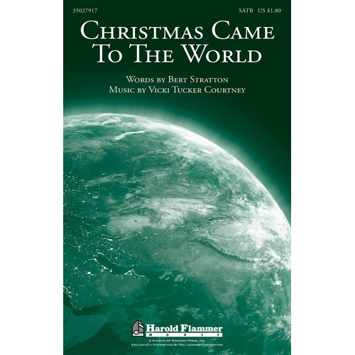 Christmas Came To The World SATB (Octavo)