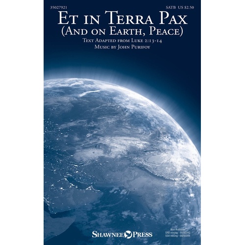 Et In Terra Pax (And On Earth Peace) SATB (Octavo)