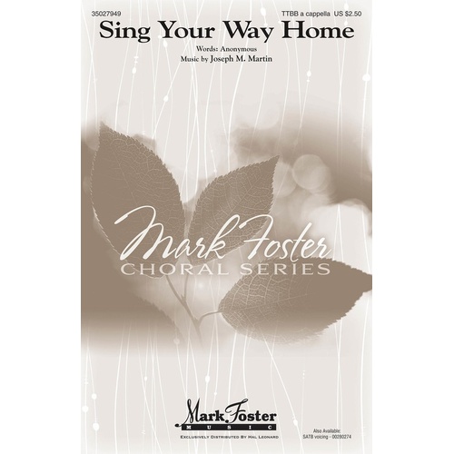 Sing Your Way Home TTBB (Octavo)