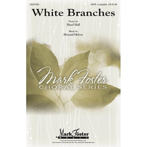 White Branches SATB (Octavo)