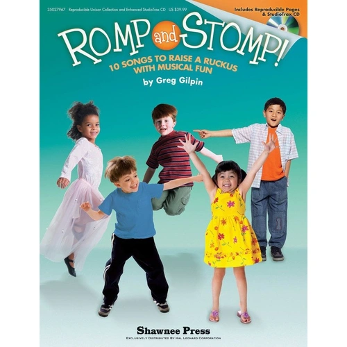 Romp and Stomp Classroom Kit by Shawnee Press, 10 Songs for Music Education, 45 Pages
