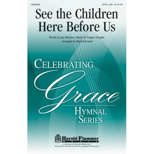 See The Children Here Before Us SATB (Octavo)