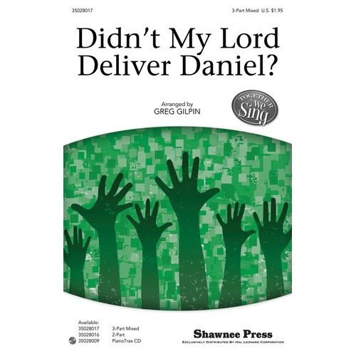Didnt My Lord Deliver Daniel 3Pt (Octavo)