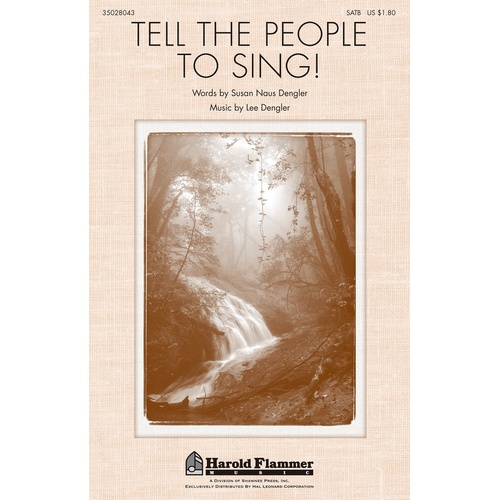 Tell The People To Sing SATB (Octavo)