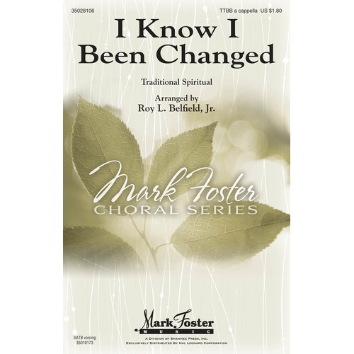 I Know I Been Changed TTBB (Octavo)