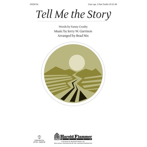 Tell Me The Story Unison Or 2Pt (Octavo)
