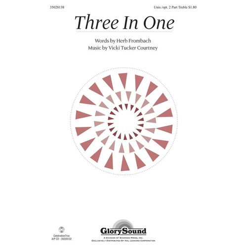Three In One Unison Or 2Pt (Octavo)
