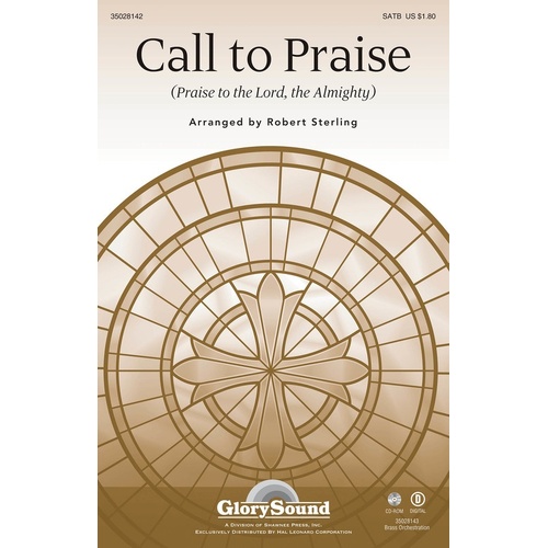 Call To Praise SATB (Octavo)